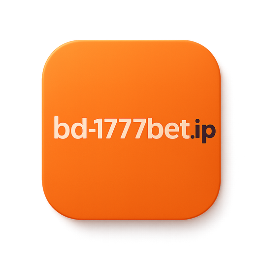 1777 bet বোনাস: ৫,০০০ টাকার একটি সম্পূর্ণ প্যাকেজসহ VIP সেবা যুক্ত